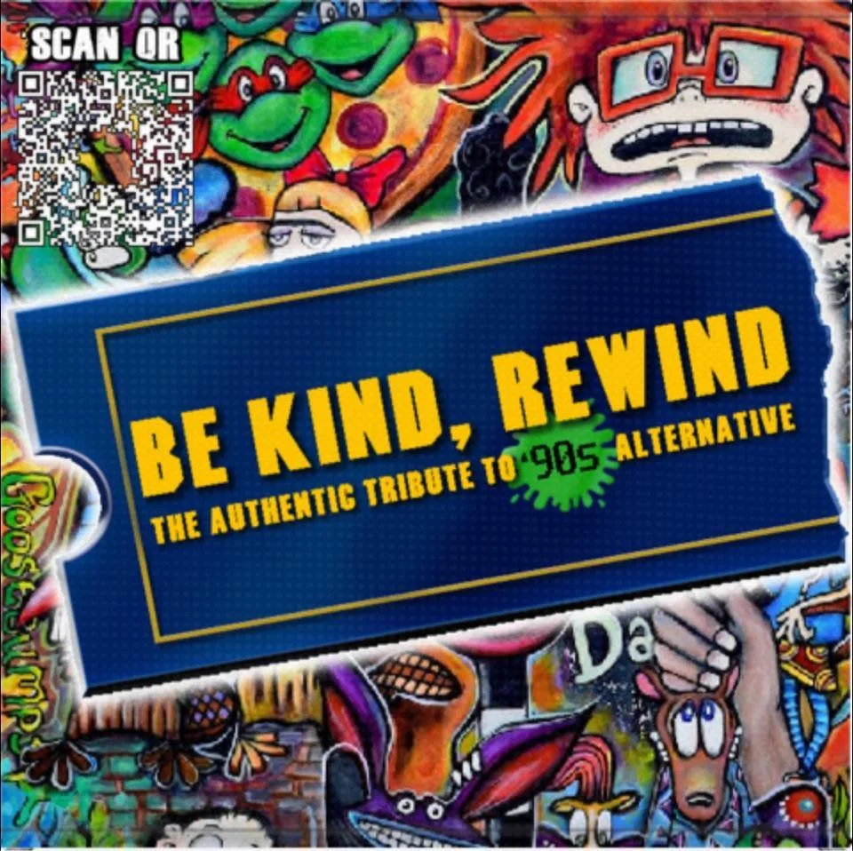 LIVE BAND: Be Kind, Rewind - 90s Tribute band