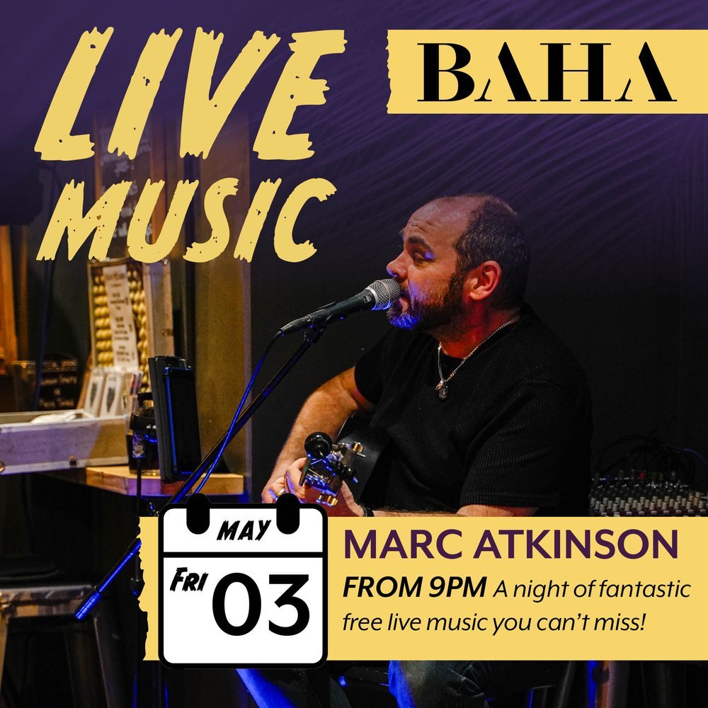 Mark your calendars and set your alarms! 📅✨ Join us this May bank holiday weekend at BAHA for three nights of sensational live music starting at 9:00 PM each night!

From Marc Atkinson's soul-stirring melodies on Friday, to DJ Luca Wood's electric b