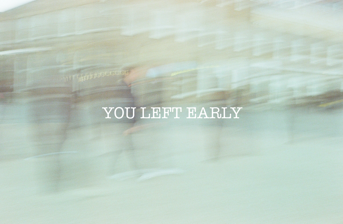 You Left Early cover art.png