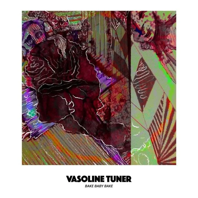 Vasoline Tuner  2.jpg