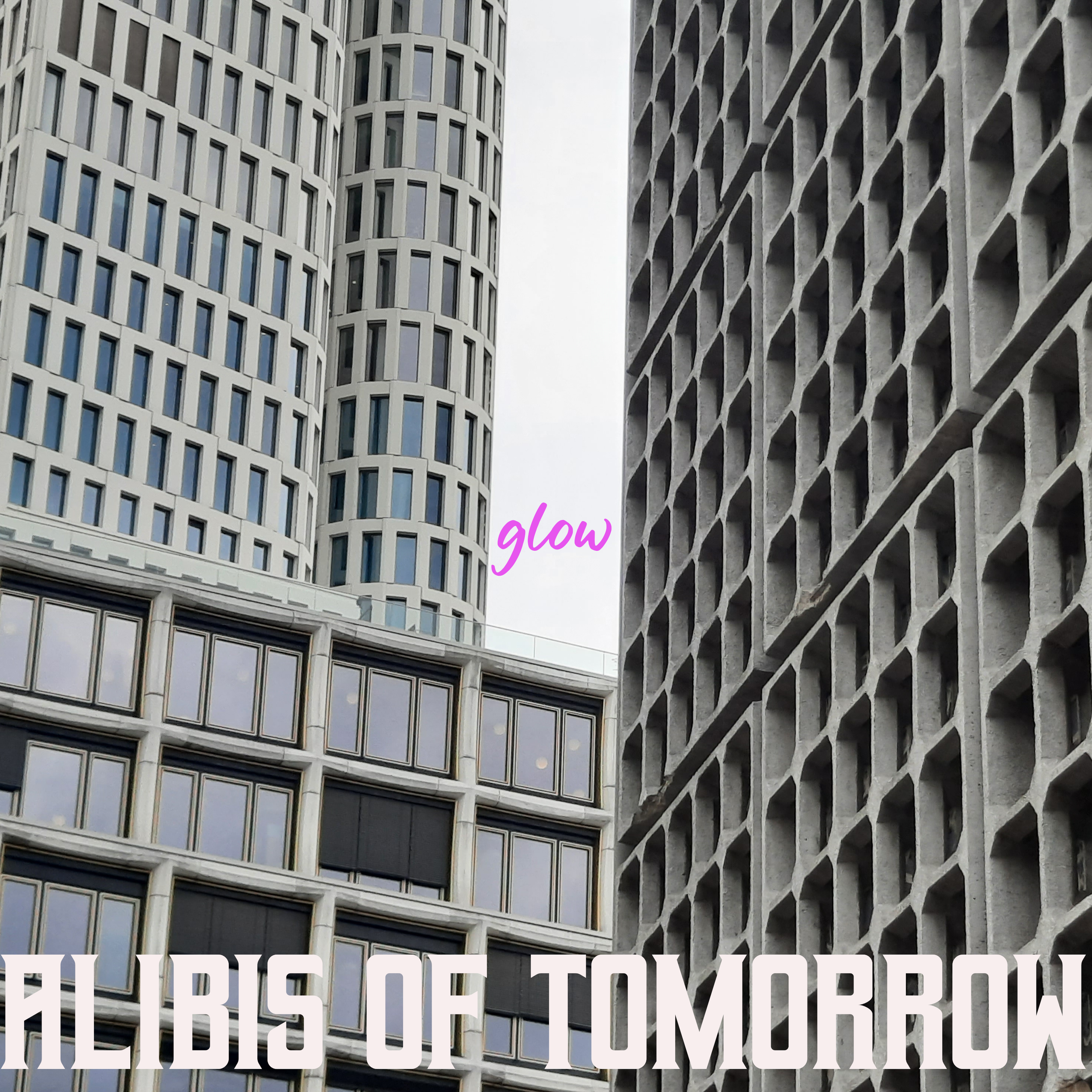 SINGLE REVIEW: Alibis Of Tomorrow – Glow