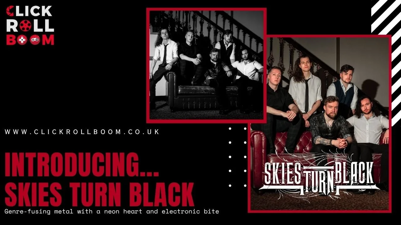 Introducing…. Skies Turn Black