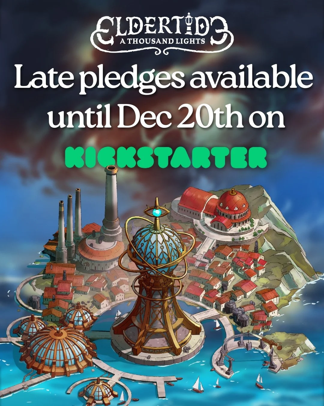 The late pledge window for ELDERTIDE: A Thousand Lights within Kickstarter will officially close on December 20th!🗓️

Thank you to all the backers who have already supported our project! 
For those considering embarking on this adventure, please vis
