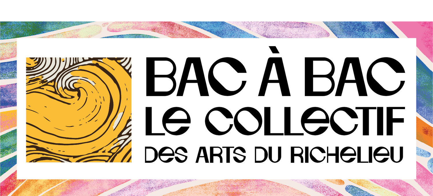 Bac-a-Bac le collectif des Arts du Richelieu