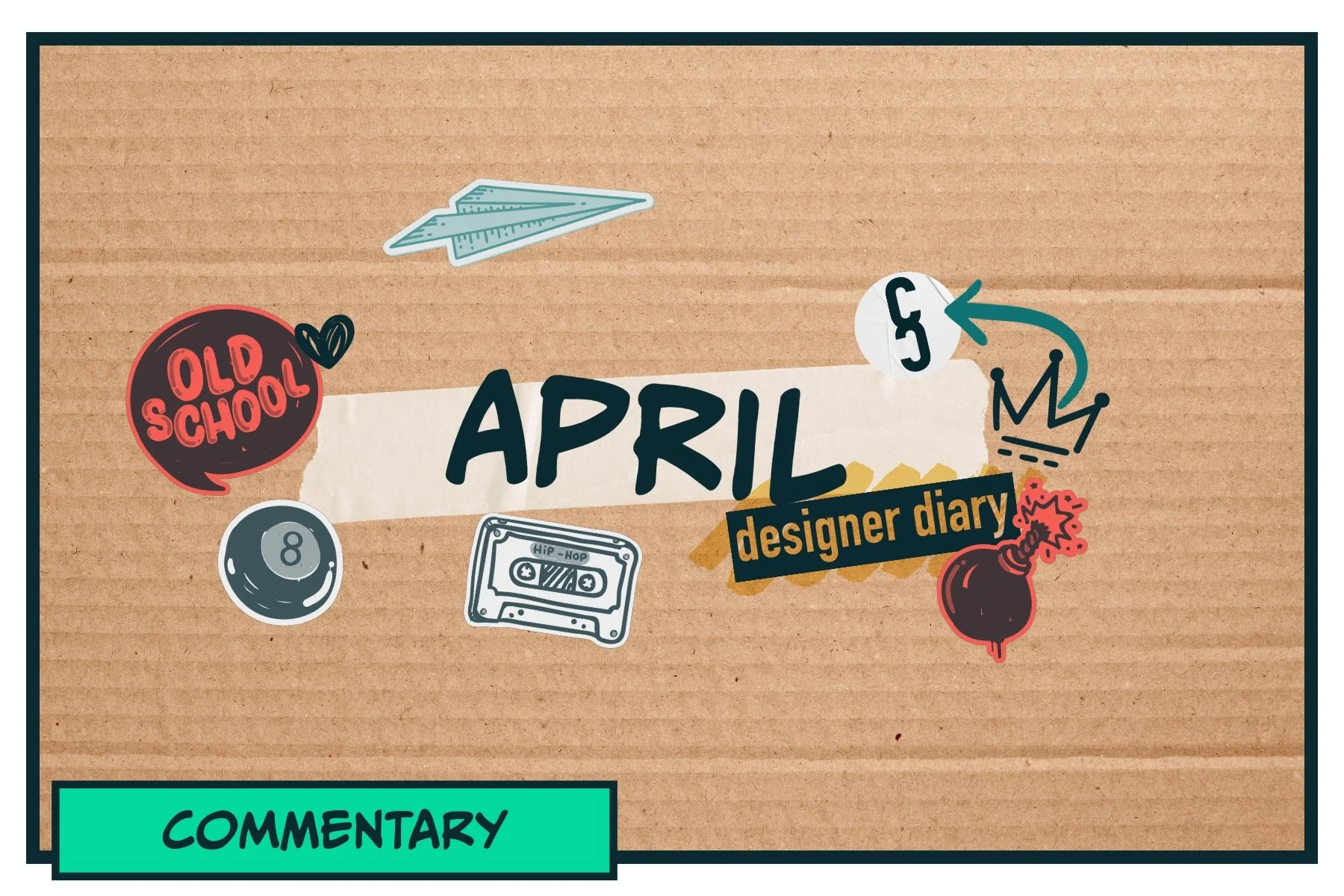 Designer Diary: April