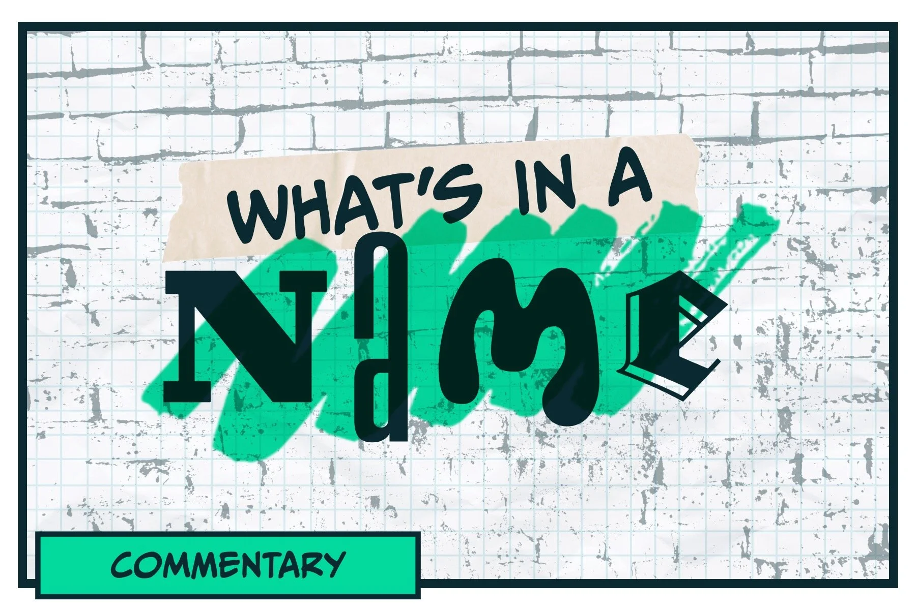 What’s in a Name: Carving a Name from Your Mission