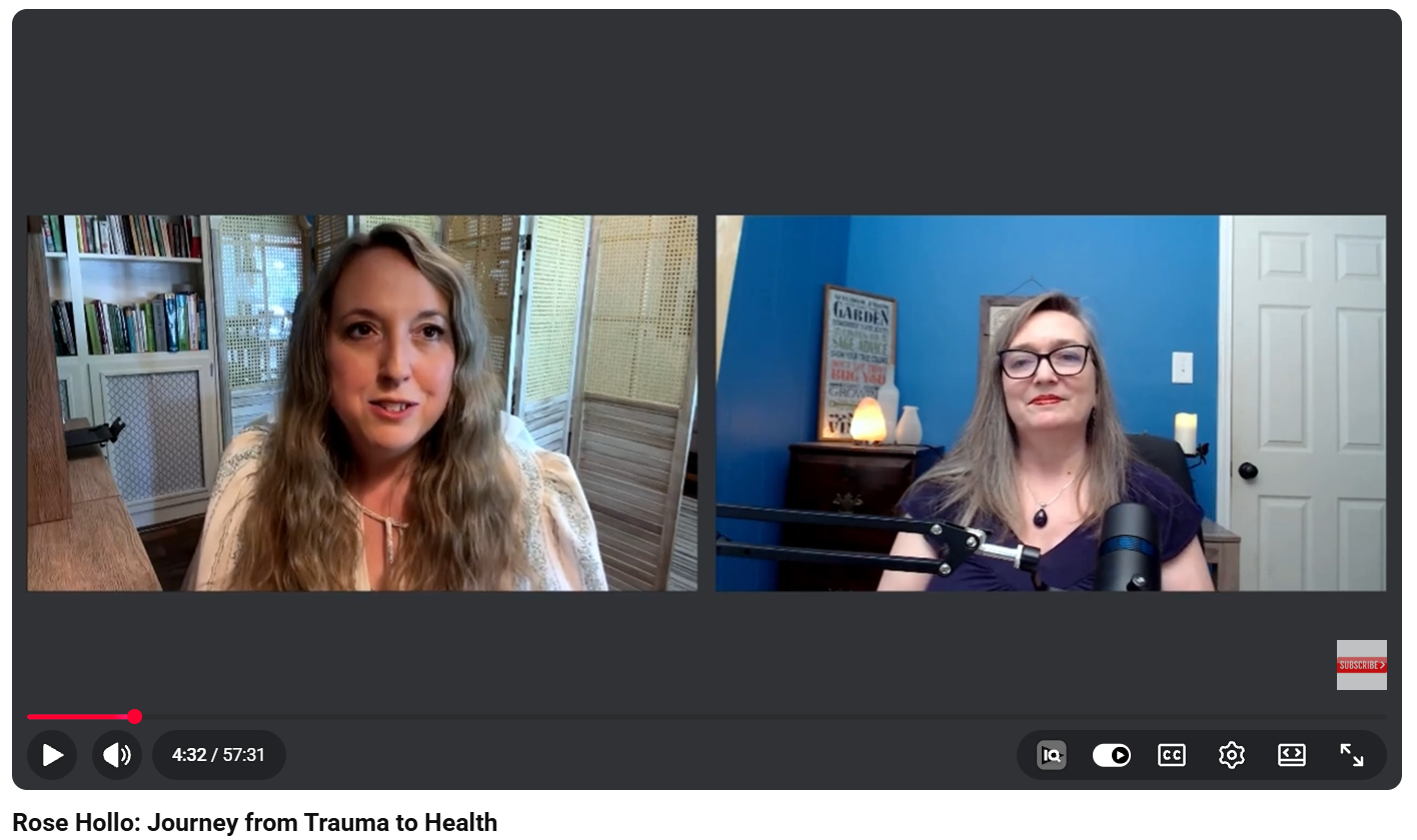 Journey from Trauma to Health with Rose Hollo