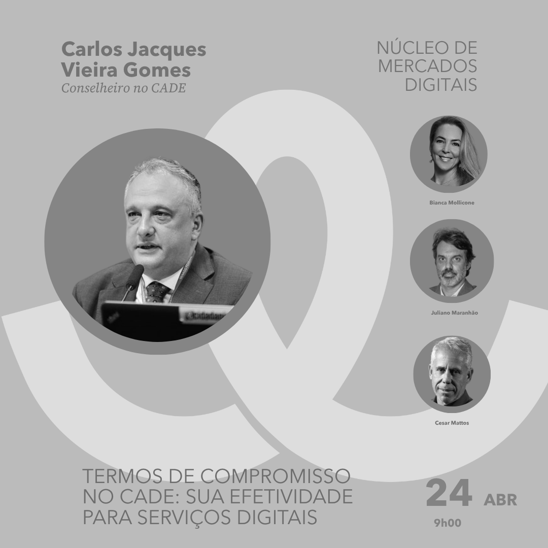 Live Mercados Digitais: Termos de compromisso no CADE e sua efetividade para serviços digitais