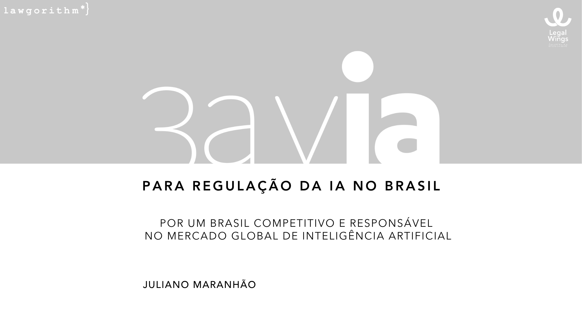 Contribuições para a Regulação de Inteligência Artificial