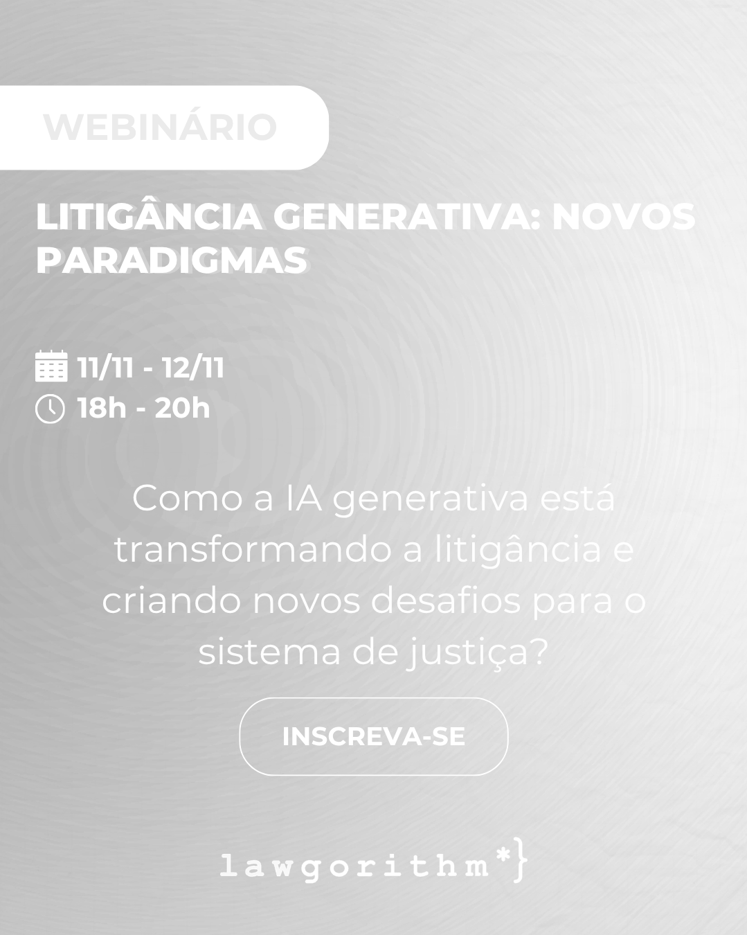 Litigância Generativa: Novos Paradigmas | Chamada para submissão de trabalhos