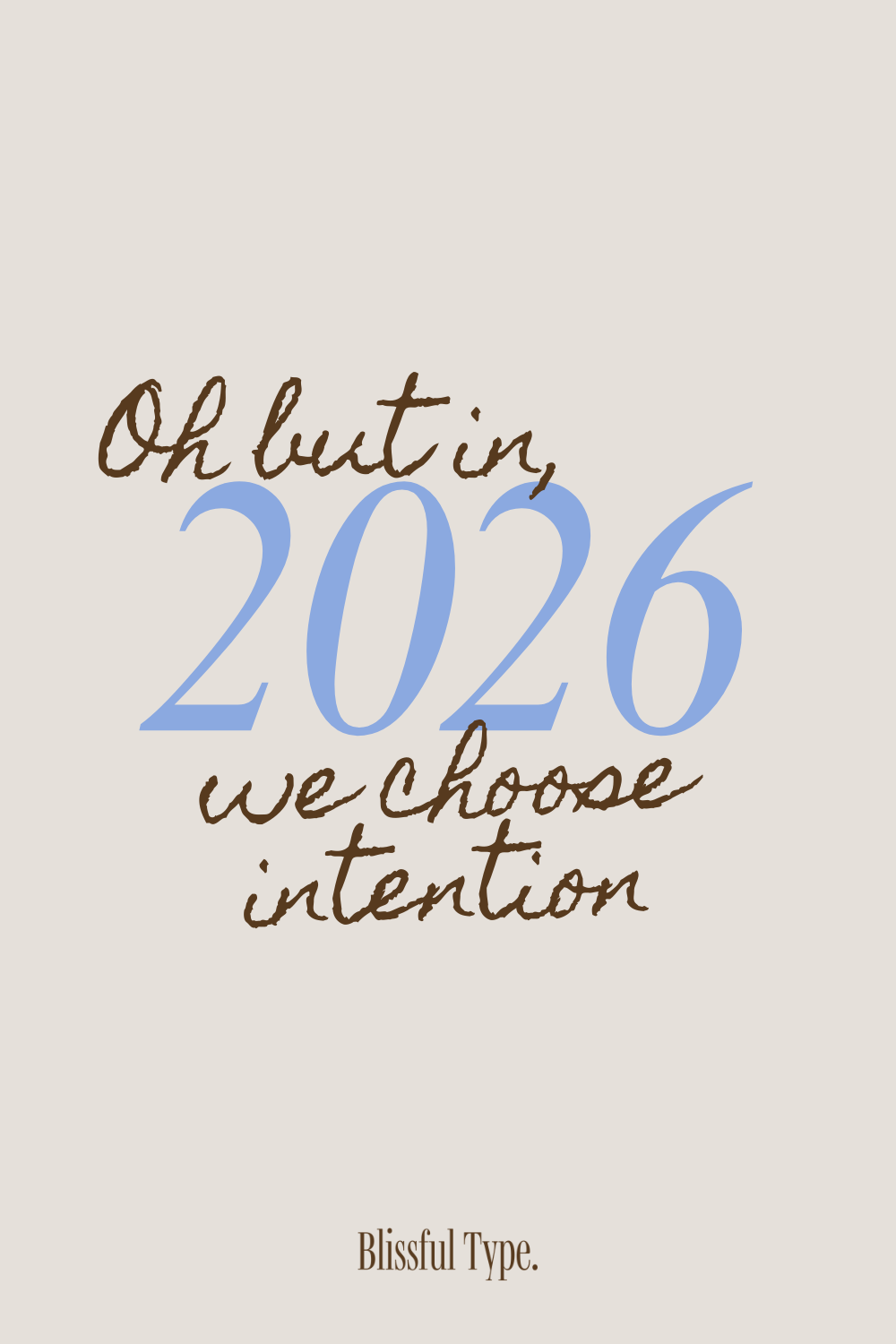 Intention Setting for 2026: How to Create a Calm, Meaningful Year (Without Hustle or Pressure)