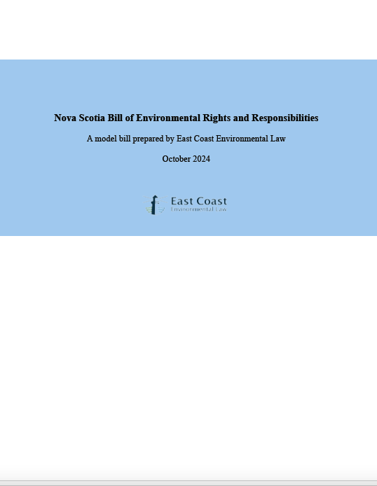 Model Bill of Environmental Rights and Responsibilities for Nova Scotia ...