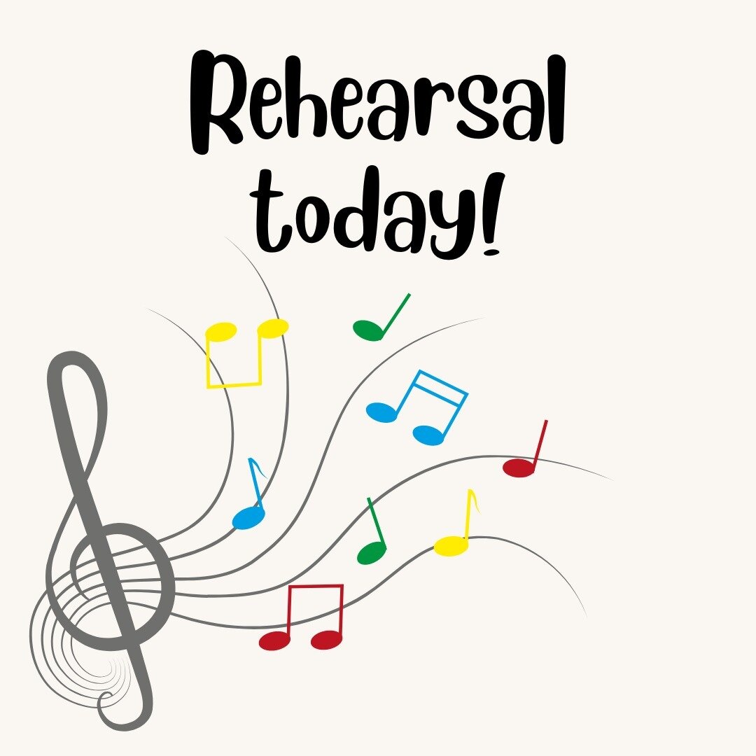 Choir tonight 7pm :) Hope to see you there 🎶

[Image description: black text 'Rehearsal today!' above a colourful music stave graphic]