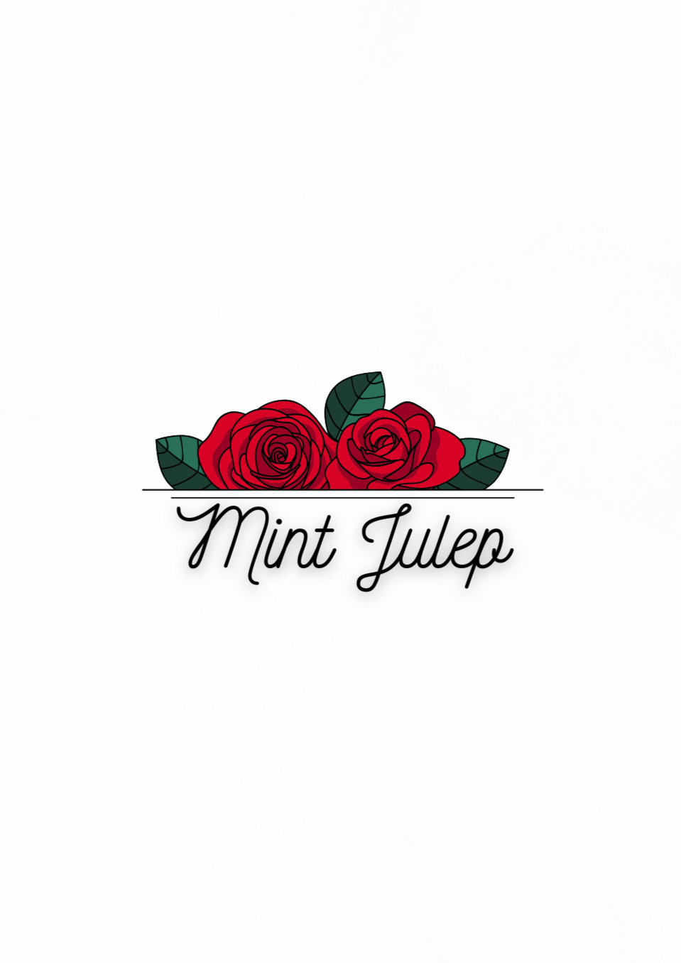 Mint Julep - $1,500