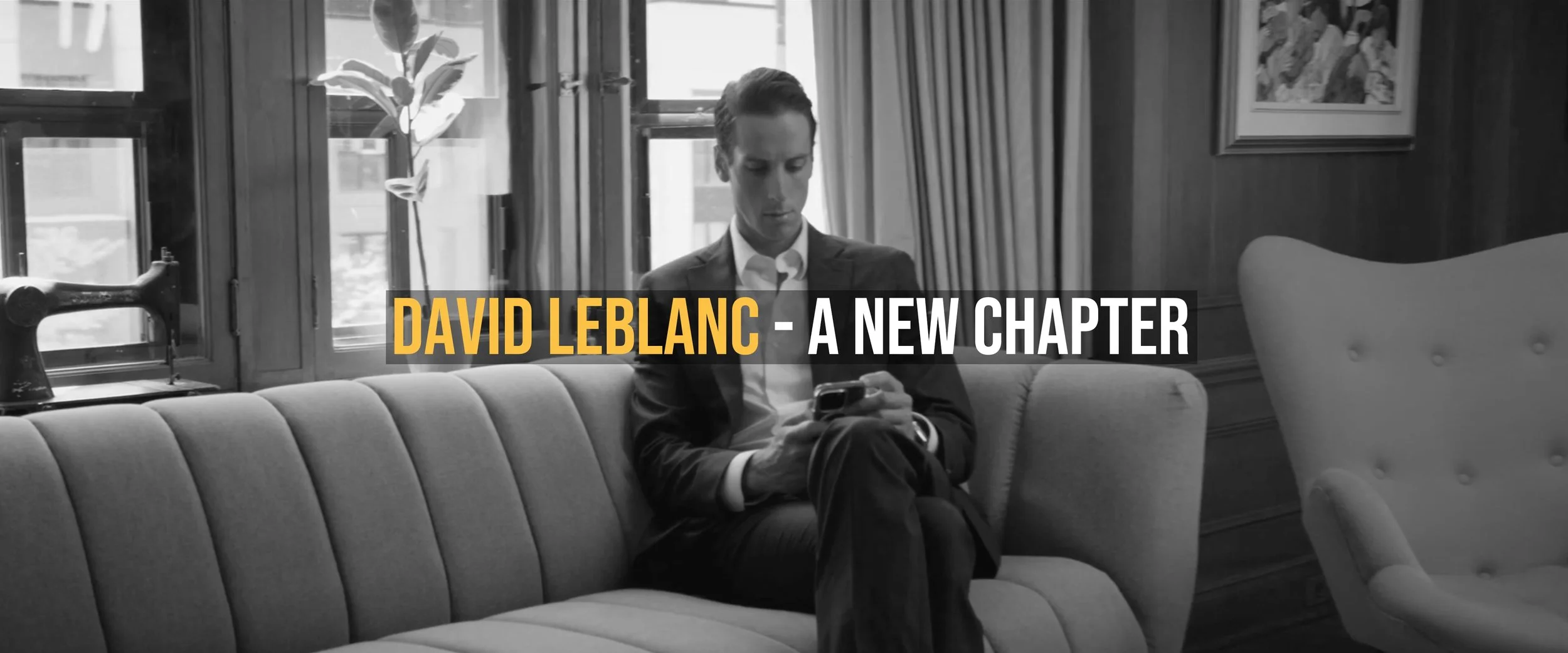 David Leblanc - A New Chapter