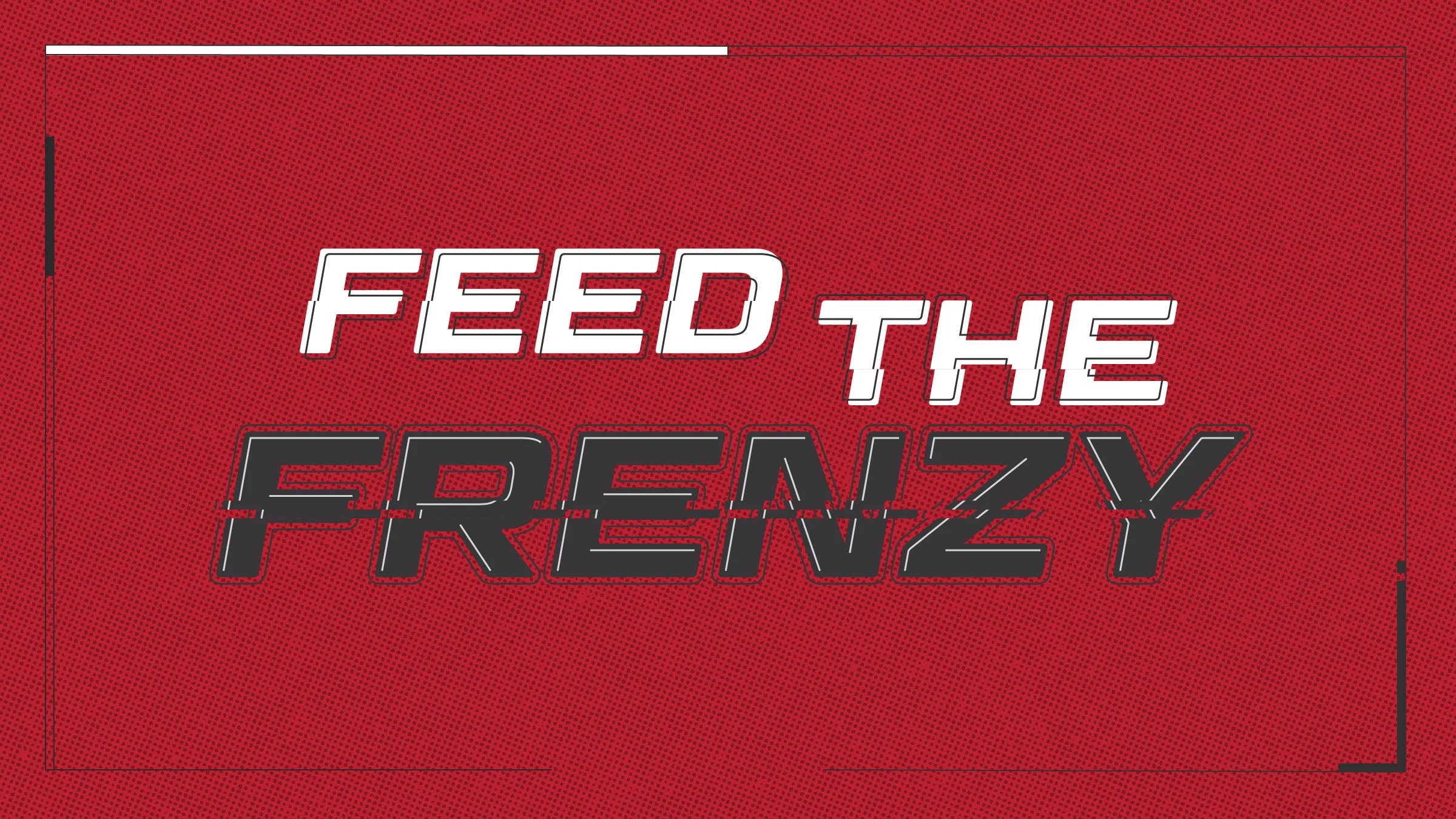 Feed The Frenzy