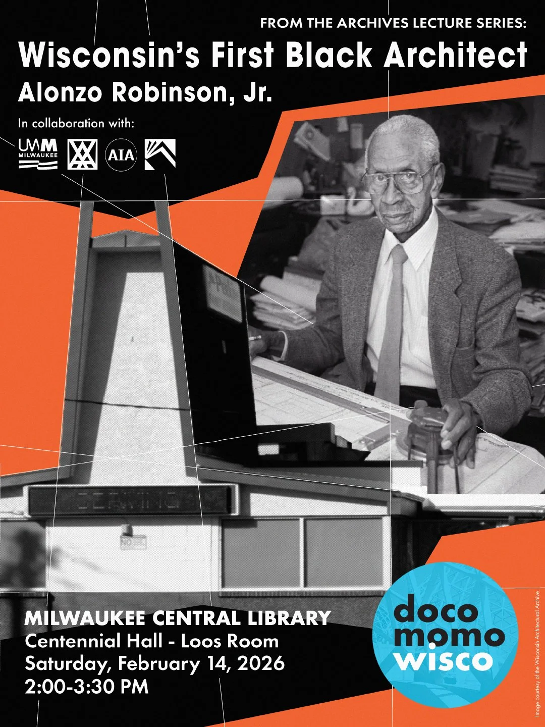 Wisconsin's First Black Architect: Alonzo Robinson, Jr. – From The Archives Lecture