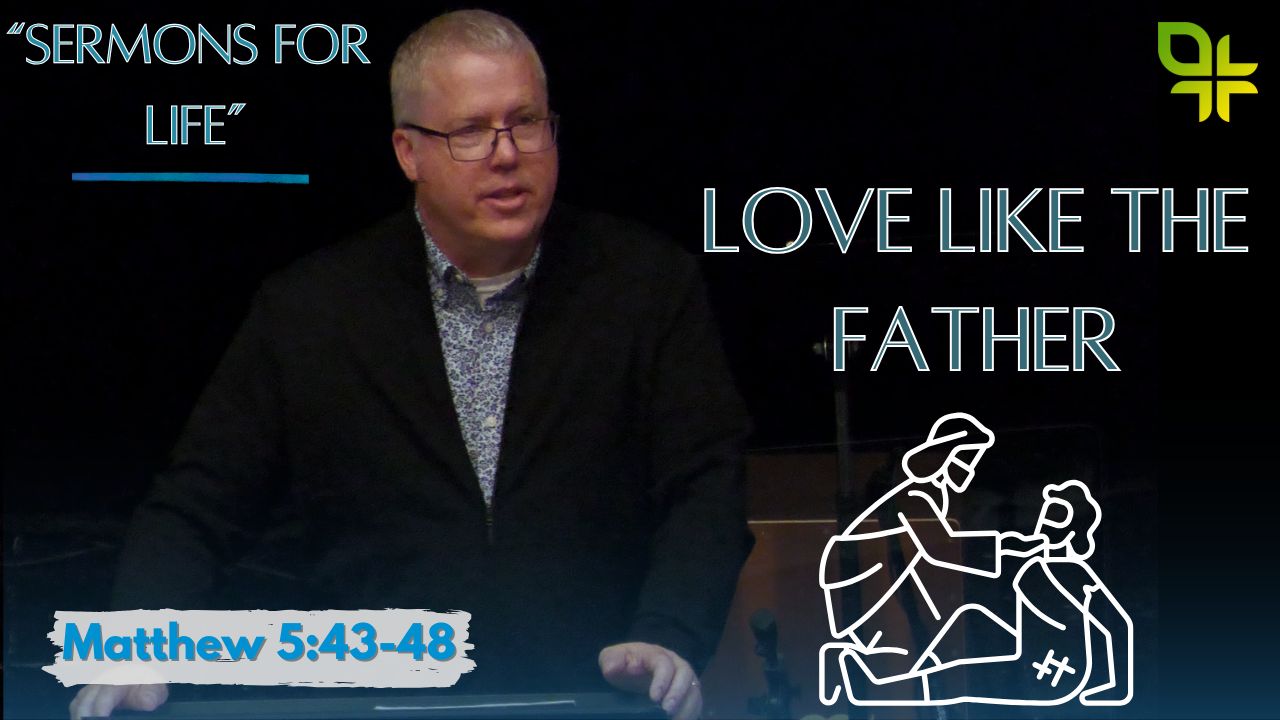 Love Like the Father