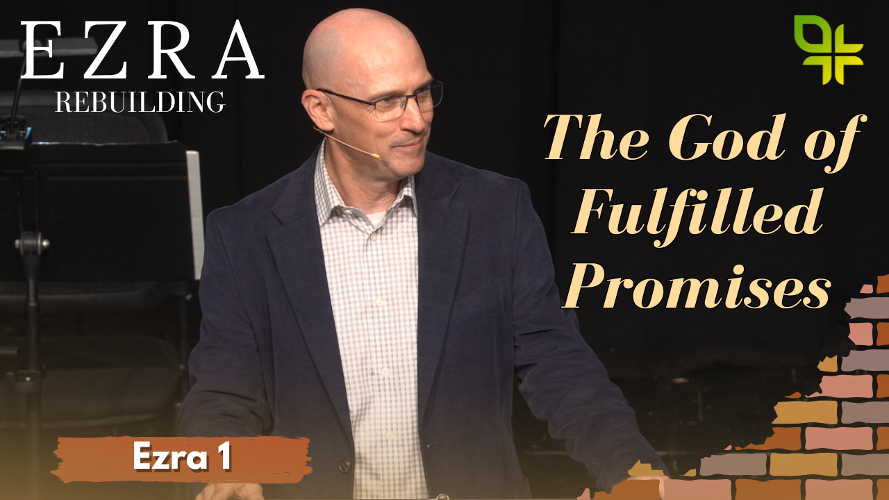 The God of Fulfilled Promises