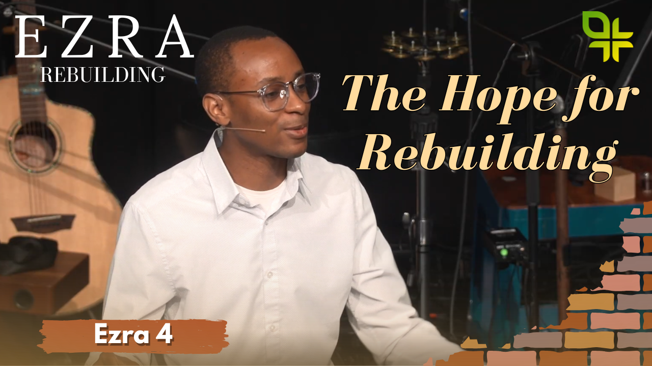 The Hope for Rebuilding