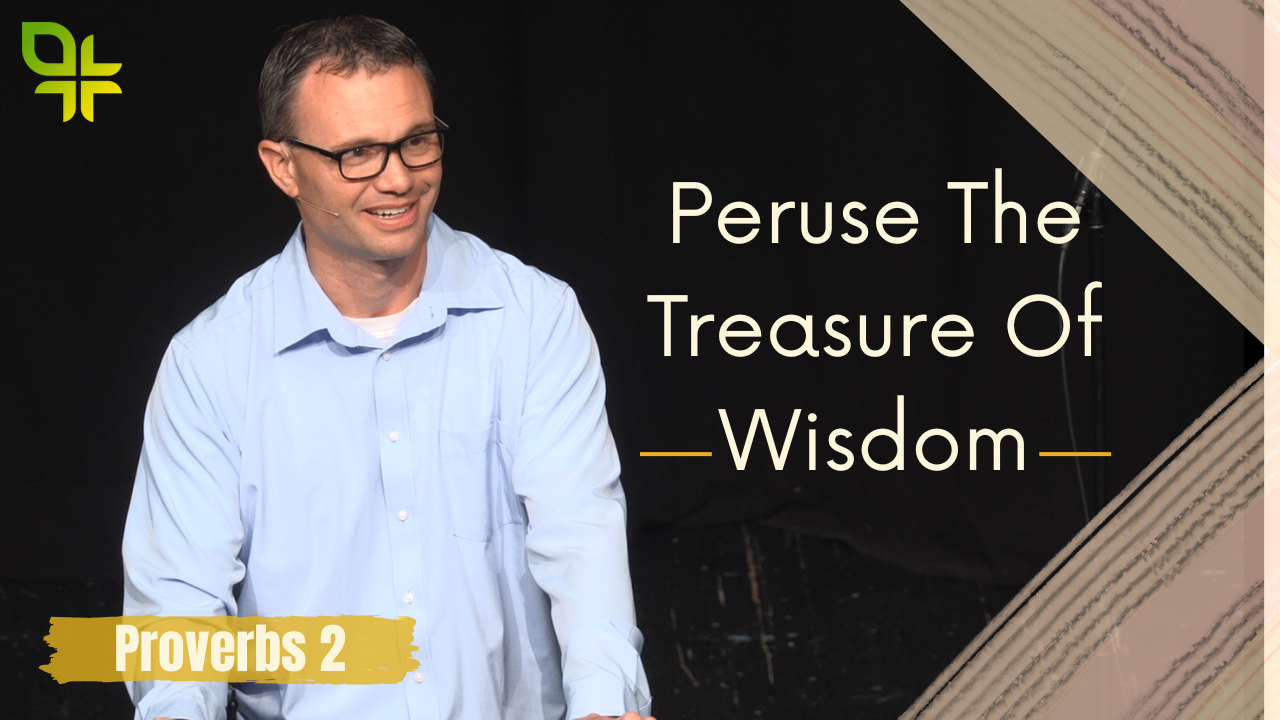 Peruse The Treasure Of Wisdom