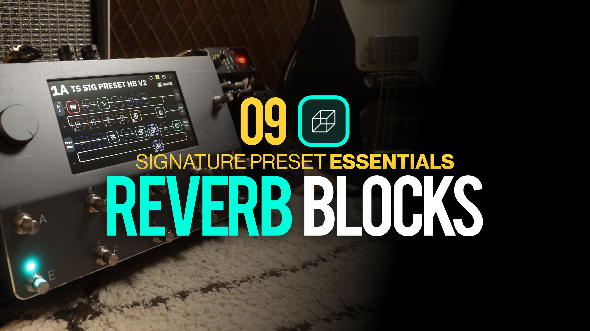 QC Course - 09 Reverb Blocks (Thumbnail).png