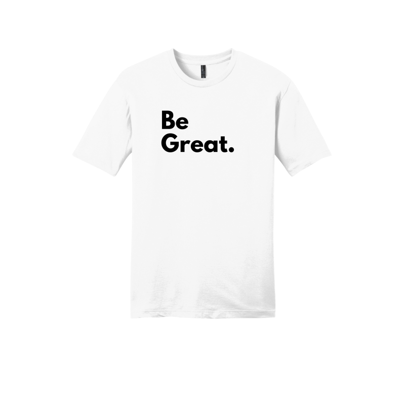 Be Great T-Shirt | Sincerely Supermom