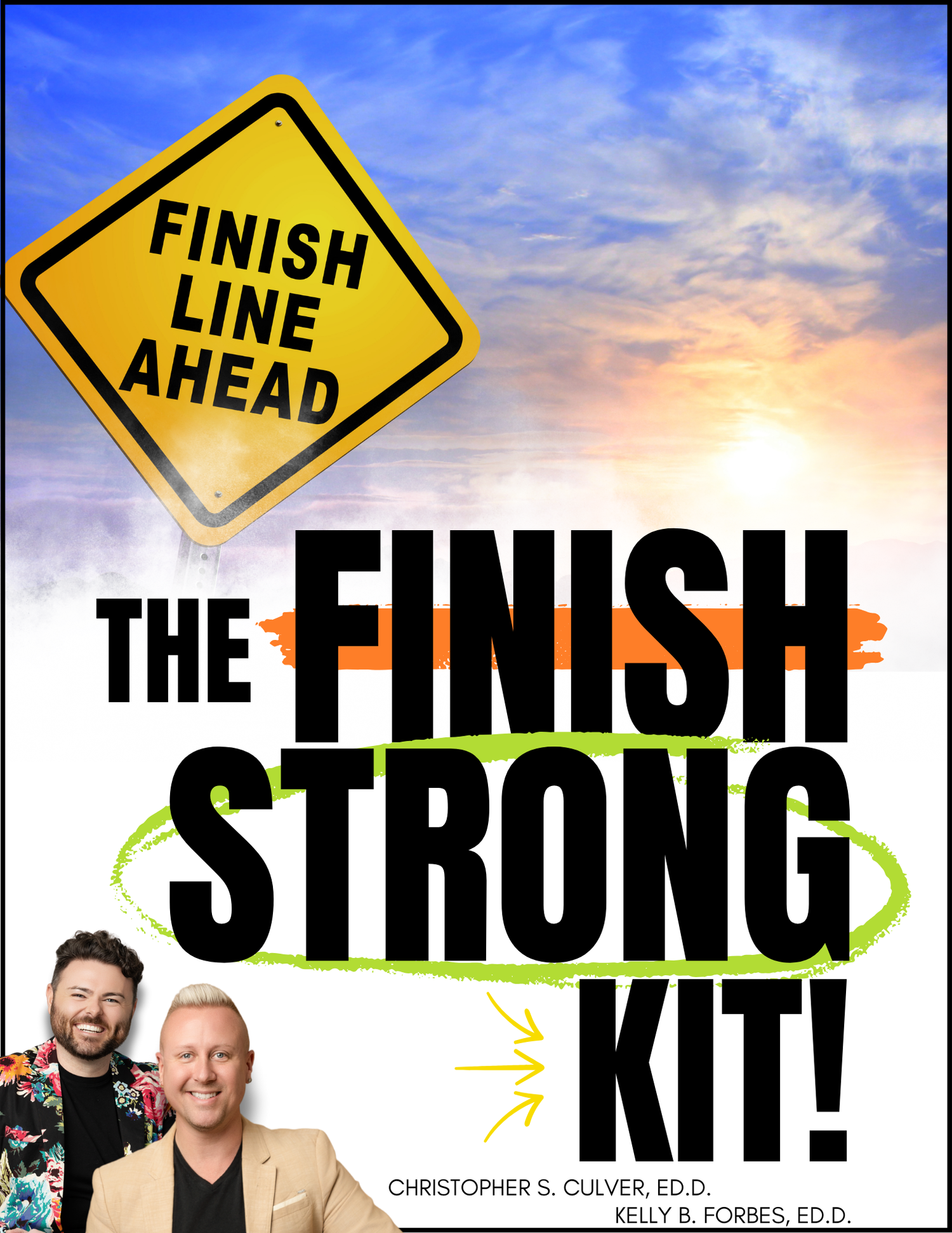 Finish Strong Kit — Orange Sparrow
