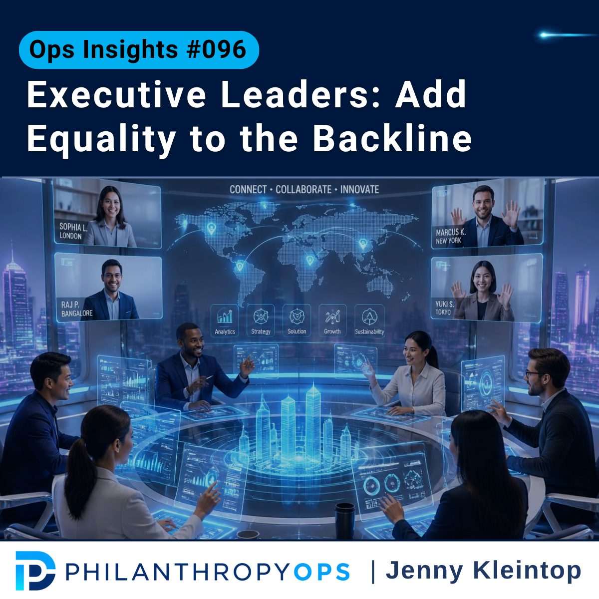 Ops Insights #096 - Executive Leaders: Add Equality to the Backline