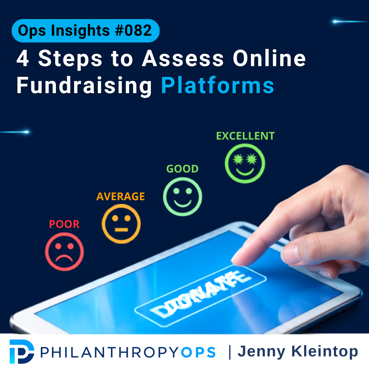 Ops Insights #082 - 4 Steps to Assess Online Fundraising Platforms
