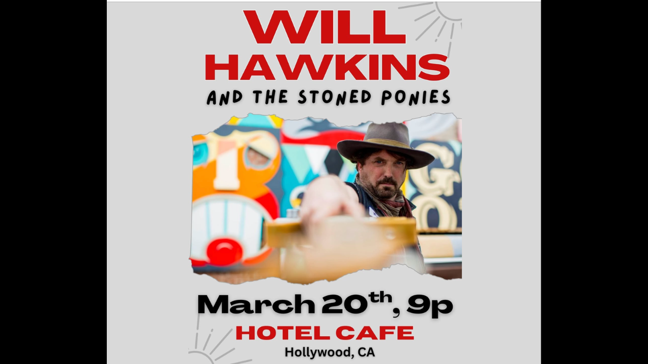 Will Hawkins and the Stoned Ponies