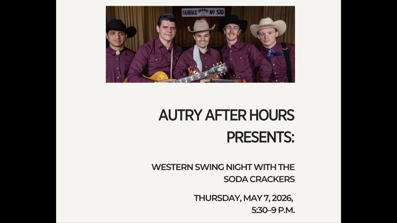 Autry After Hours Presents