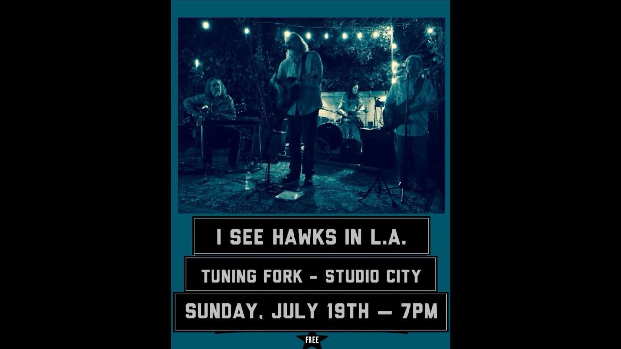 I See Hawks in L.A.