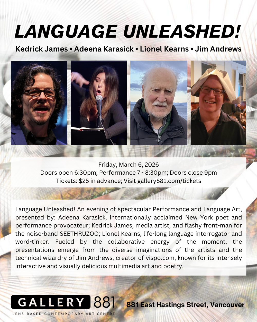Language Unleashed! Featuring Kedrick James, Adeena Karasick, Lionel Kearns, and Jim Andrews