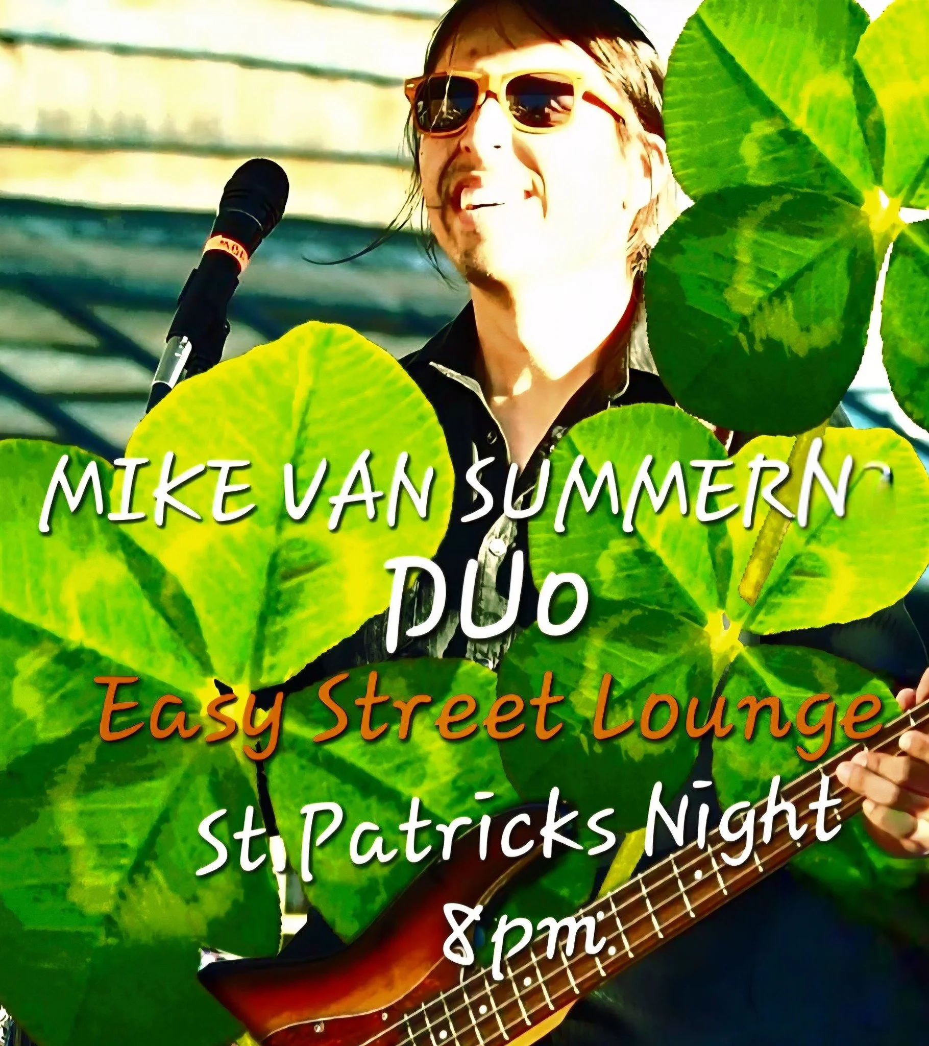 Mike Van Summern Duo at Easy Street Lounge 