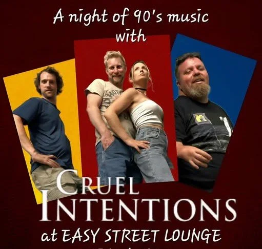 Cruel Intentions at Easy Street Lounge