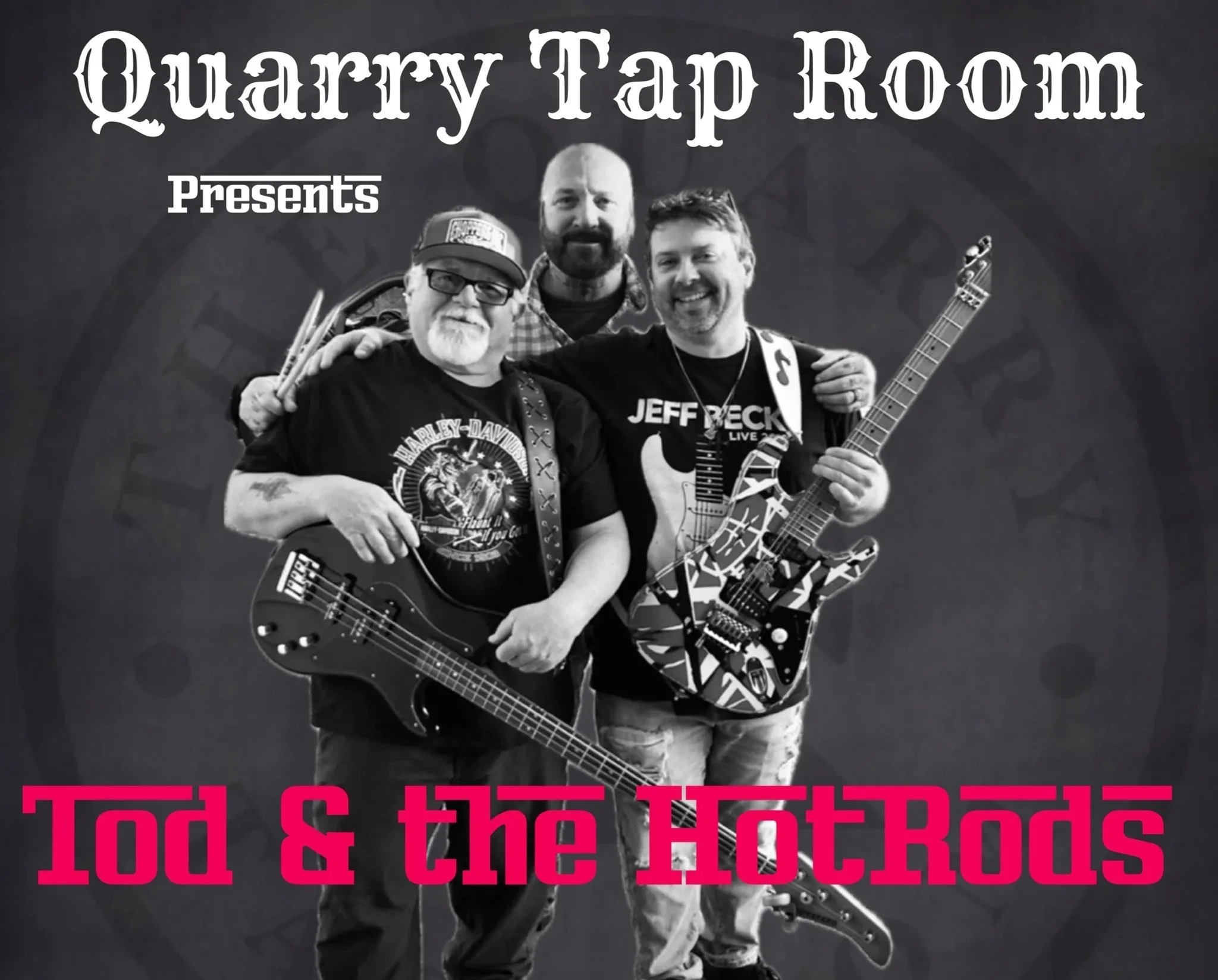 Tod and the Hotrods at the Quarry Tap Room