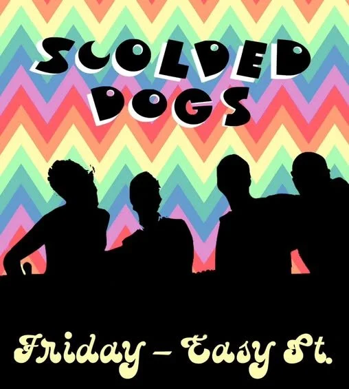 Scolded Dogs at Easy Street Lounge