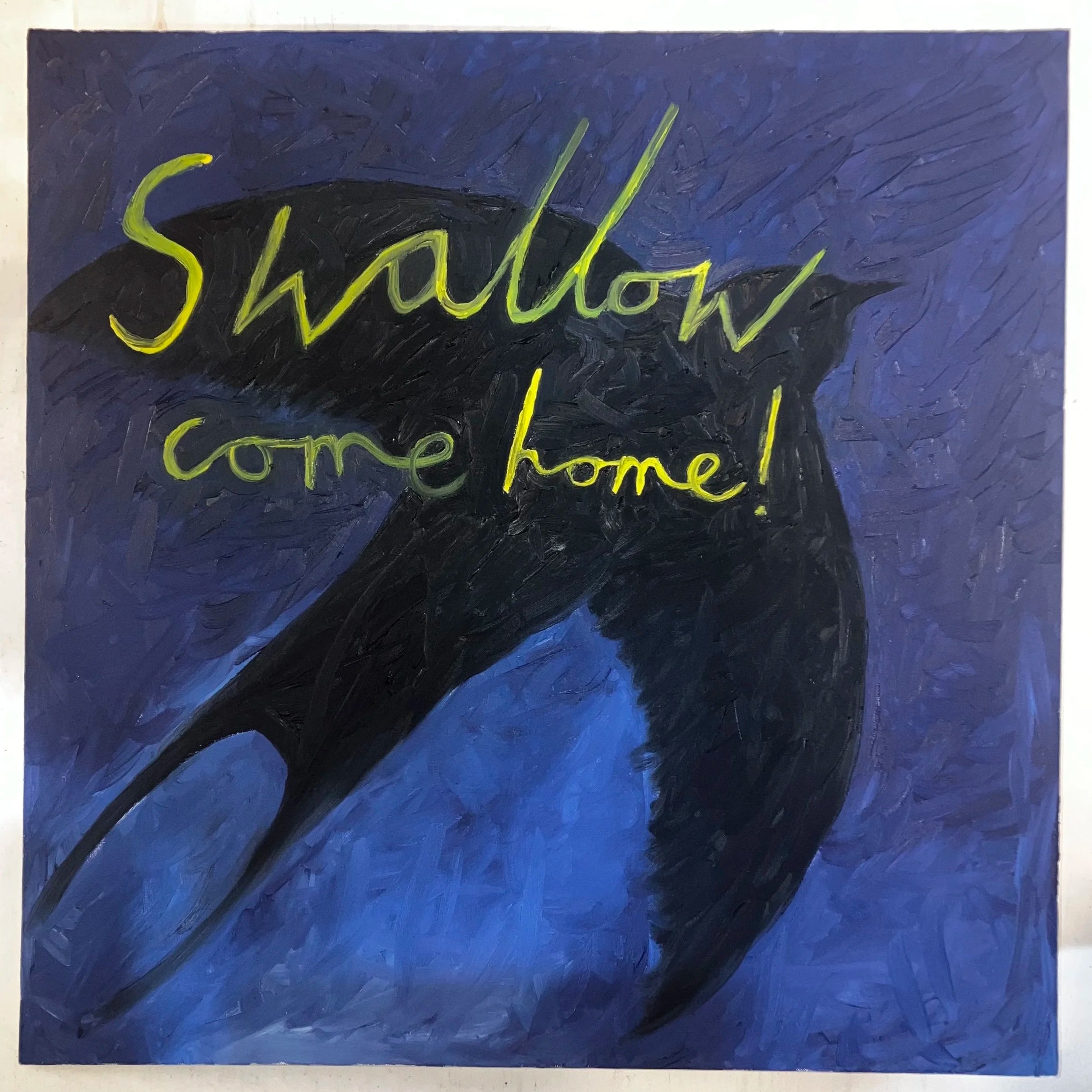 Swallow Come Home! 100x100cm, oil on canvas