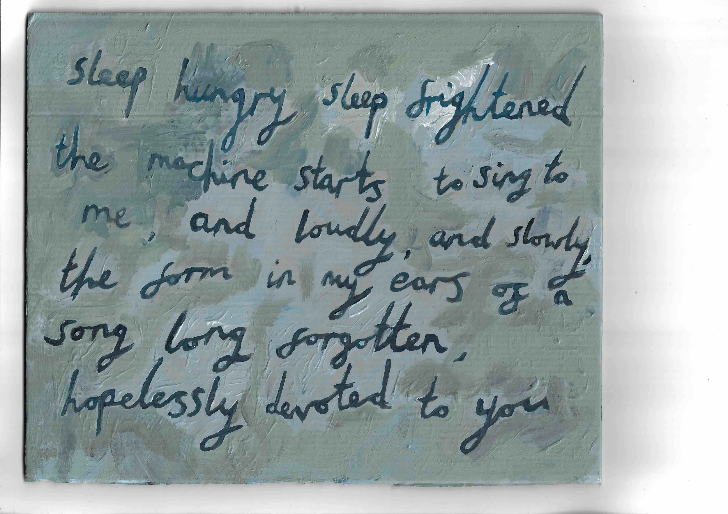 Sleep Hungry, Sleep Frightened. 26.5x32cm, acrylic on cardboard