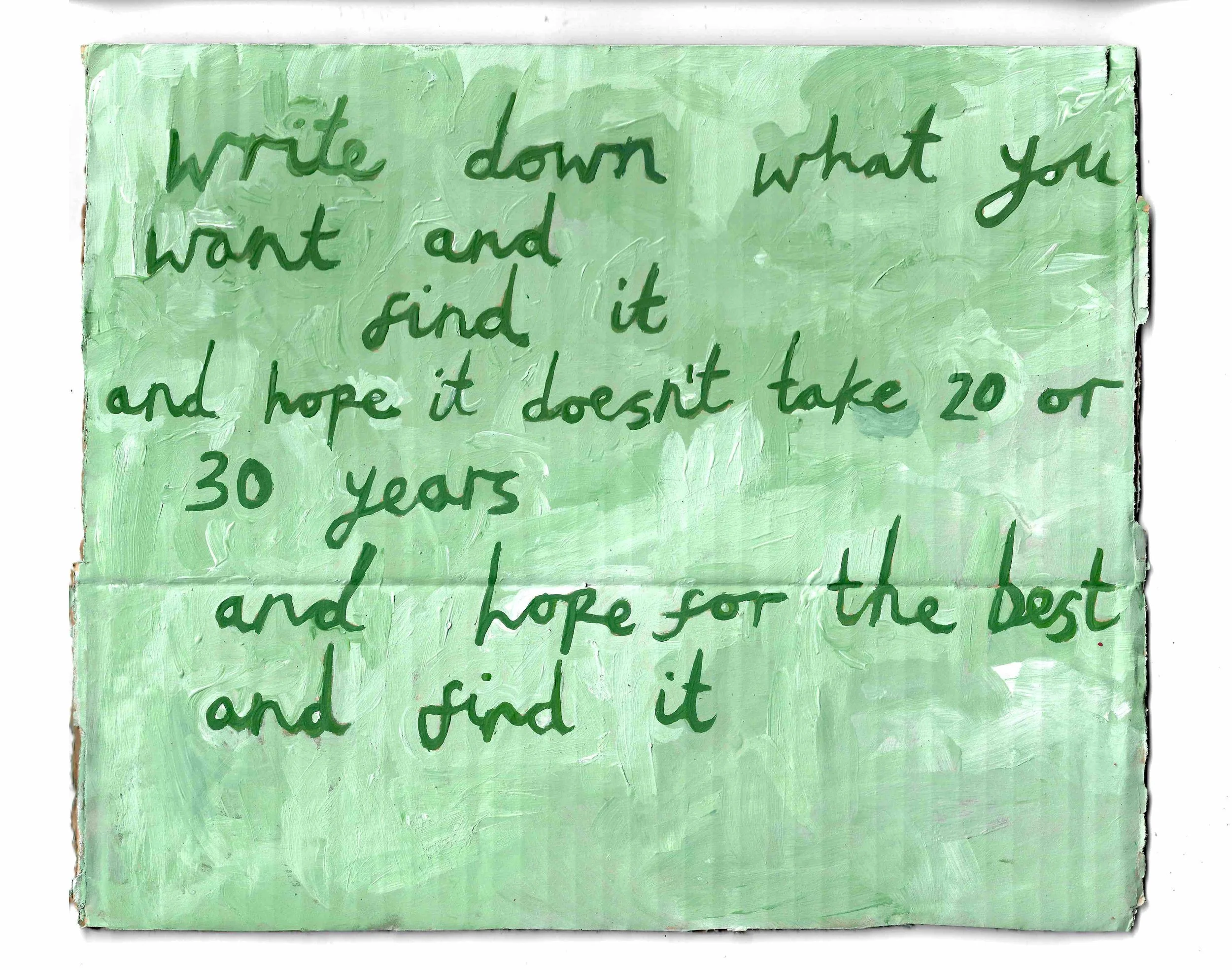 Write Down What You Want. 26.5x32cm, acrylic on cardboard