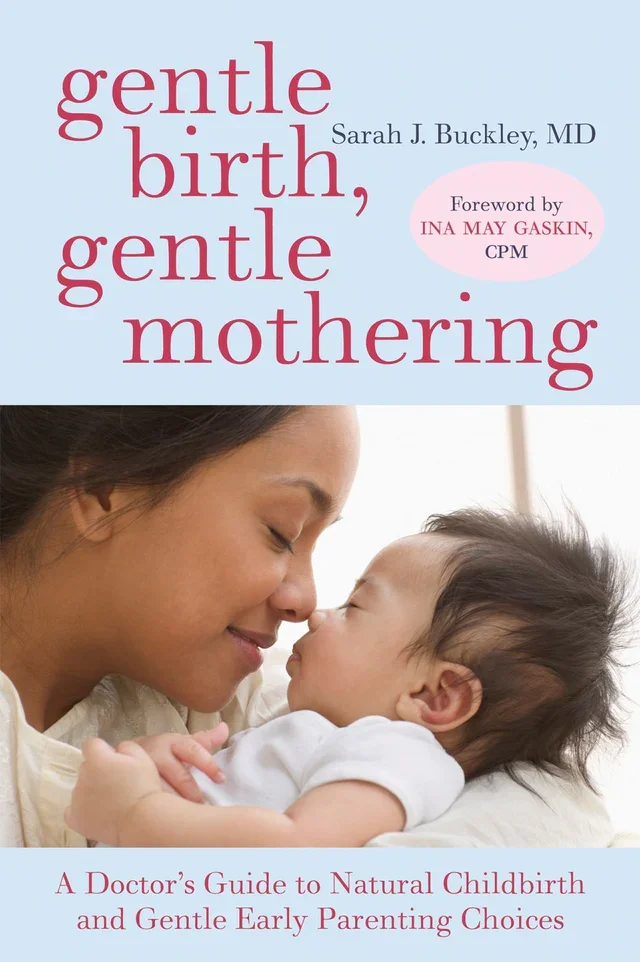 Gentle Birth Gentle Mothering Dr Buckley book cover