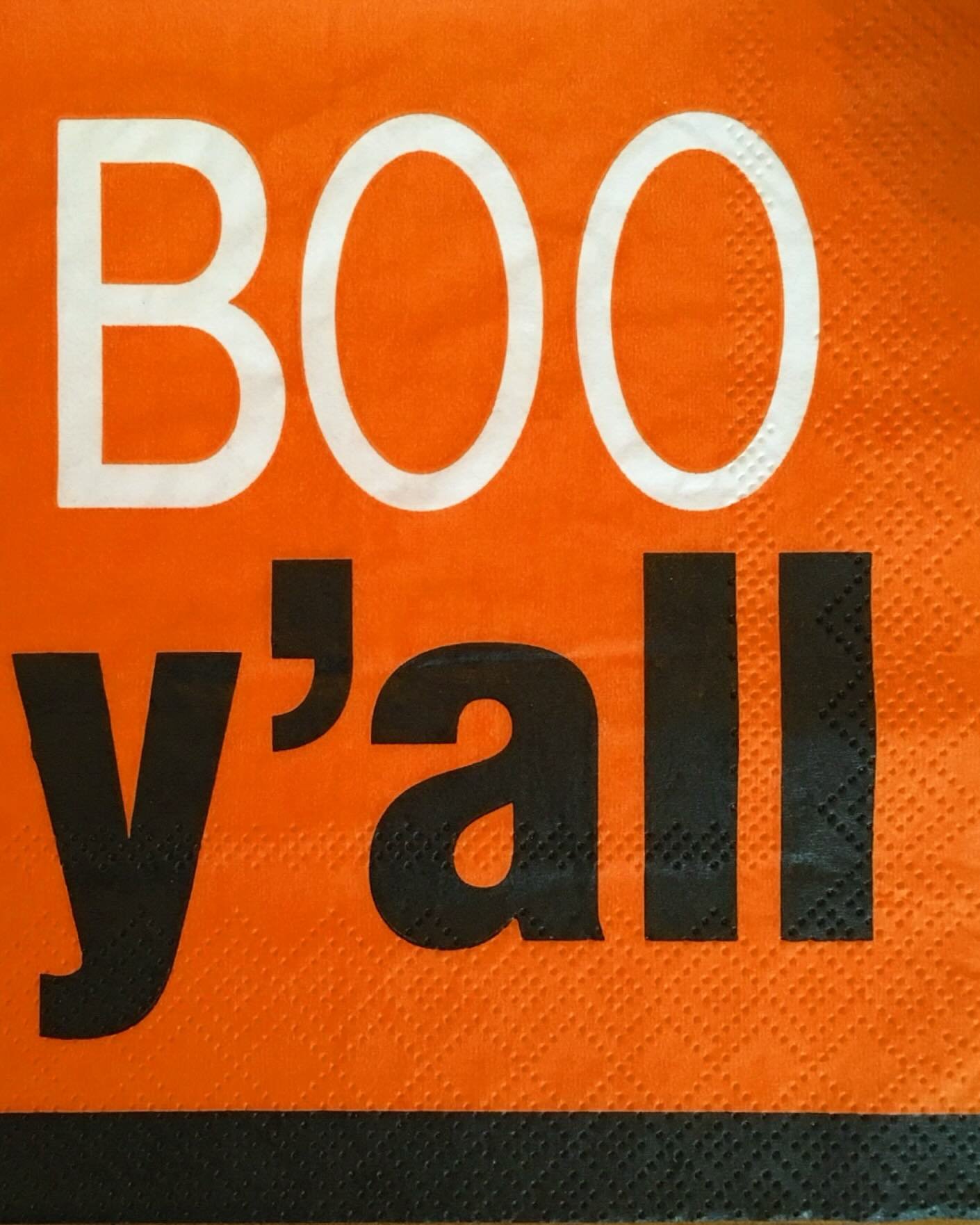 Boo y&rsquo;all and Happy Halloween everyone! This is one of the best cocktail napkins ever.  Hope you have a great weekend ahead and may every trick-or-treat house give out full size candy bars.