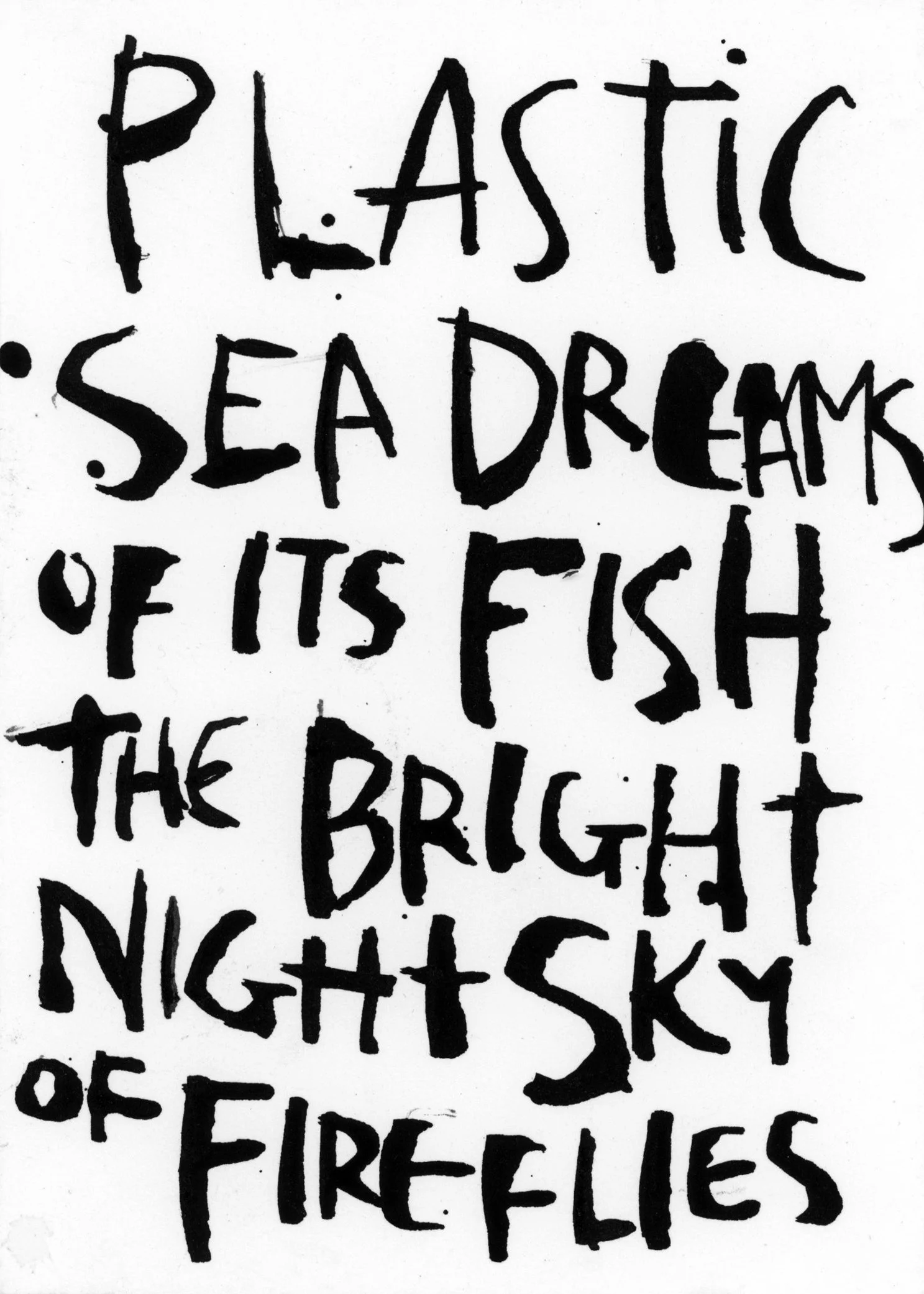 Plastic Sea Dreams of Its Fish