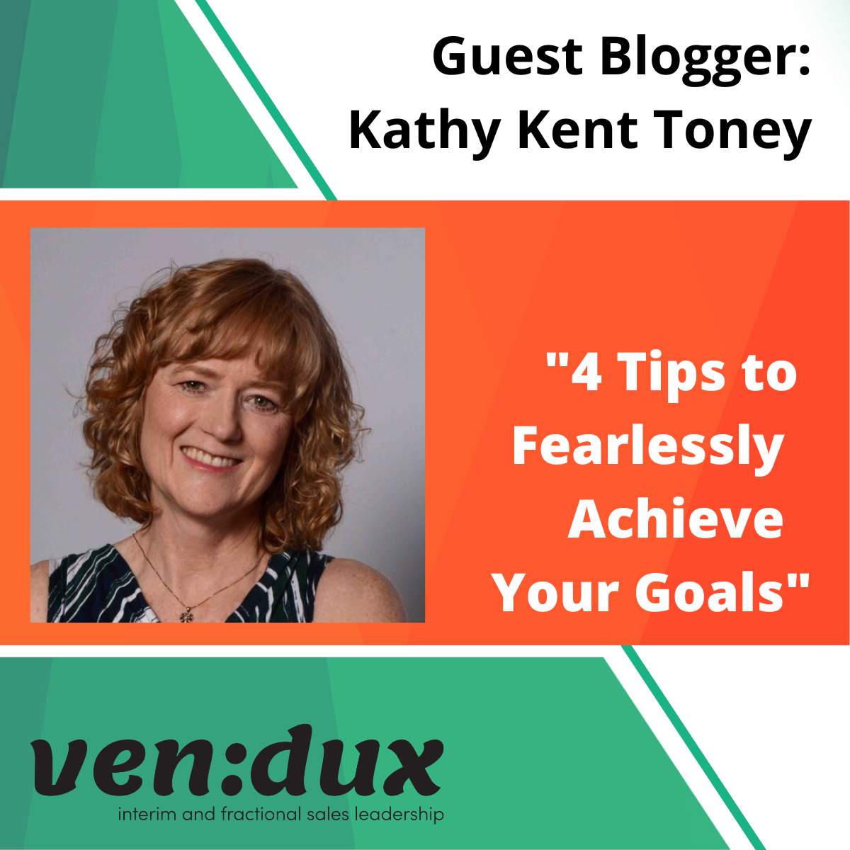 4 Tips to Fearlessly Achieve Your Goals