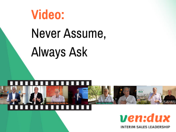 Never Assume, Always Ask