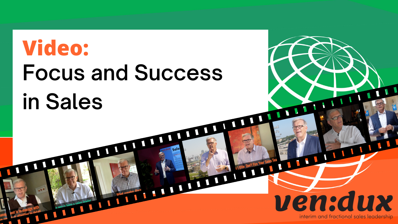 Focus and Success in Sales