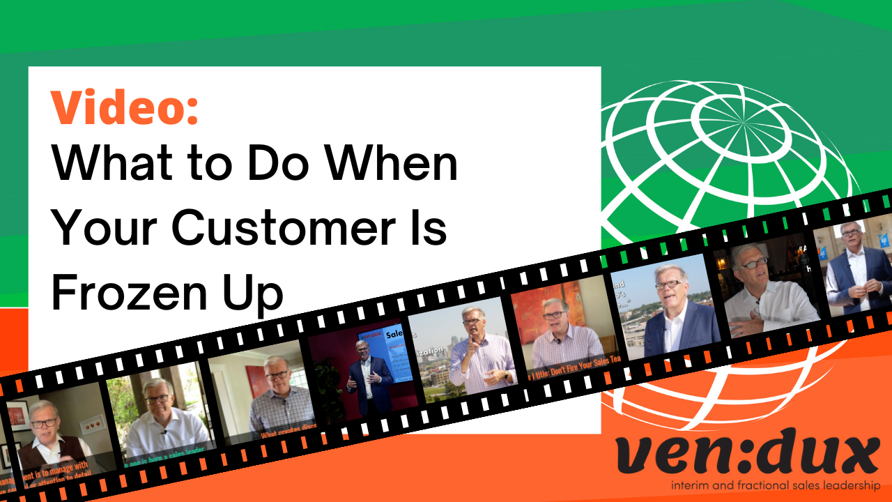 What to Do When Your Customer Is Frozen Up