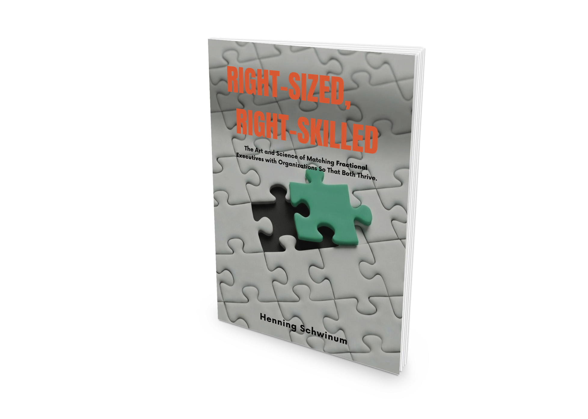 Right-Sized, Right-Skilled™ (Paperback)