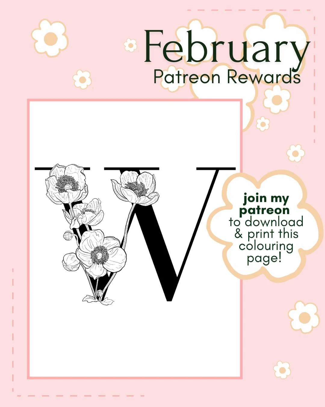 February's colouring page is "W is for Windflower!" 🌸

Patreon is a monthly subscription club that includes stickers, greeting cards, colouring pages, and occasional extra digital downloads. You can join any time in February to download &a